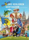 Ridders van Gelre Ons verloren Hertogdom
