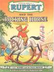 Rupert - Adventure Series 15 Rupert and the Rocking Horse