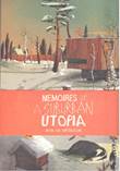 Anton van Hertbruggen Memoires of a Suburban Utopia