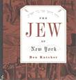 Ben Katchor Jew of New York