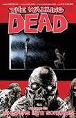 Walking Dead, the - TPB 23 Whispers into scream