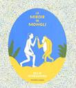 Olivier Schrauwen - Collectie Le Miroir de Mowgli