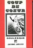 Goulesque - diversen Coup de Coeur