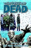 Walking Dead, the - TPB 15 We find ourselves