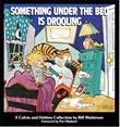 Calvin and Hobbes Something under the bed is drooling