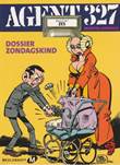 Agent 327 - Dossier 6 Dossier zondagskind