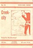 Dick Bos - Nooitgedacht 16 Creek-city