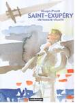 Antoine de Saint-Exupery De laatste vlucht