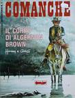 Comanche - anderstalig il corpo di Algernon Brown