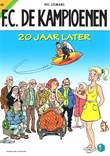 F.C. De Kampioenen 64 20 jaar later