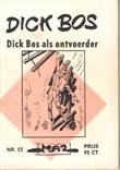 Dick Bos - Maz beeldbibliotheek 52 Dick Bos als ontvoerder
