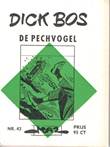 Dick Bos - Ruitserie 43 De pechvogel