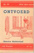 Dick Bos - Ten Hagen 20 Ontvoerd