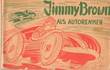 Jimmy Brown - Goede Boek 4 Jimmy Brown als autorenner