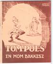 Bommel en Tom Poes - Illegaal De Muinck 2 Tom Poes en Mom Bakkesz