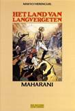 Land van Langvergeten, het 8 Maharani