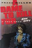 Sin City - Dark Horse A dame to kill for
