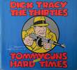 Dick Tracy The Thirties