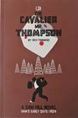 Rich Tommaso - diversen The cavalier mr. Thompson