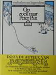 Verhalen en Legenden Op zoek naar Peter Pan - deel 1 en 2 compleet