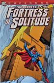 Superman The Secrets of the Fortress of Solitude