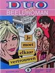 Duo Beeldroman - plus 9 Je moet elkaar vertrouwen