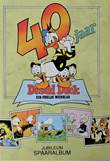 Donald Duck - Diversen Jubileum spaaralbum - 40 jaar