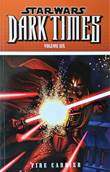 Star Wars - Dark Times 6 Volume Six - Fire Carrier