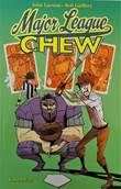 Chew 5 Volume Five: Major League
