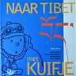 Kuifje - Secundaire literatuur Met Kuifje naar Tibet