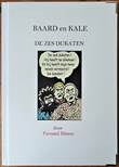 Baard en Kale - Illegaal De zes dukaten