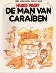 Man een Avontuur, een De man van Caraiben