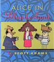 Dilbert Alice in blunderland