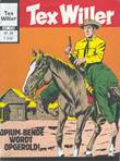 Tex Willer - Classics 118 Opium-bende wordt opgerold !