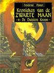 Kronieken van de zwarte maan 6 De duistere kroon