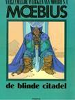 Moebius - Verzamelde Werken 4 De blinde citadel