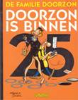 Familie Doorzon, de 25 Doorzon is binnen