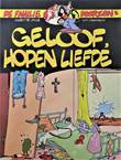 Familie Doorzon, de 2 Geloof, hopen liefde