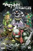 Batman & Turtles - Crossover (2019) 2 Batman/Teenage Mutant Ninja Turtles II
