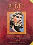 Classic Bible stories 1 Jesus the road of courage