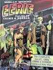 Wallace (Wally) Wood Eerie Tales of Crime & Horror