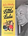 Little Lulu John Stanley giving life to Little Lulu