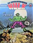 Verbijsterende Hulk, de - Albums 21 De U-nieken
