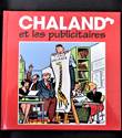 Chaland - Collectie Chaland et les publicitaires