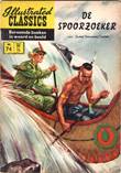 Illustrated Classics 74 De spoorzoeker