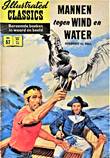 Illustrated Classics 57 Mannen tegen wind en water