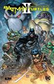 Batman & Turtles - Crossover (2019) 2 Batman/Teenage Mutant Ninja Turtles II