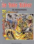 Rode Ridder, de 184 De berserkers