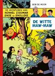 Nonkel Zigomar, Snoe en Snolleke 7 De witte Maw-Maw