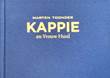 Kappie - Stripstift uitgaven 101 Kappie en Vrouw Huul